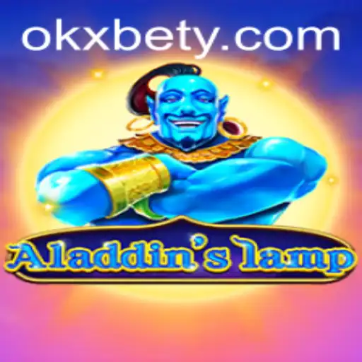 Explorando o Mundo de Aladdinslamp e o Fascínio de OKXBET