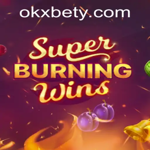 Jogo SuperBurningWins: Uma Introdução Completa e Regras